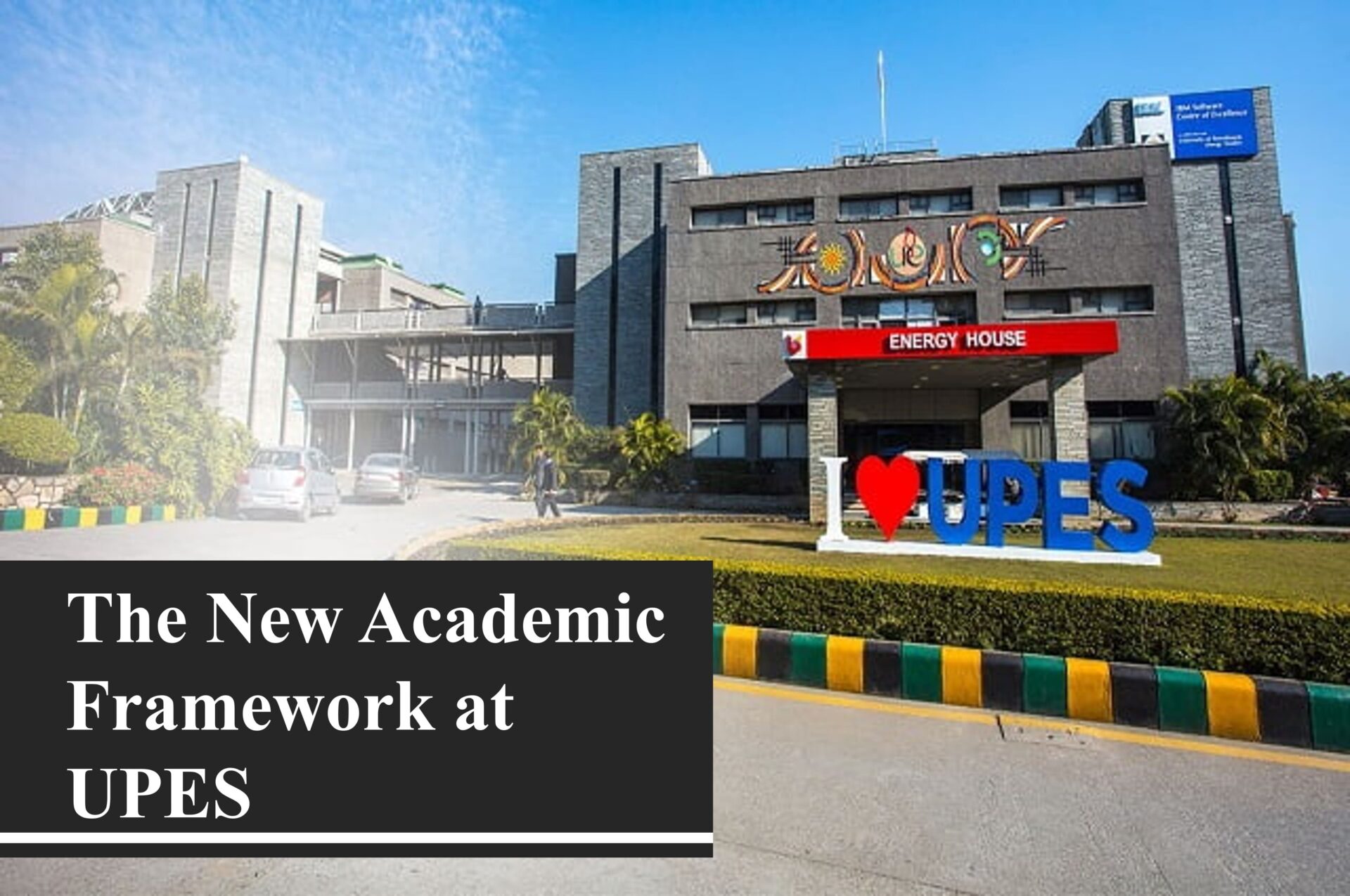 The New Academic Framework at UPES What You Need to Know Gnews Mail